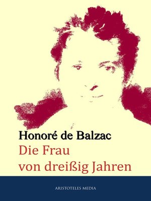 cover image of Die Frau von dreißig Jahren